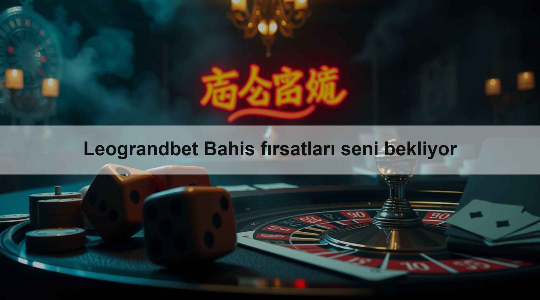 Leograndbet Bahis fırsatları seni bekliyor