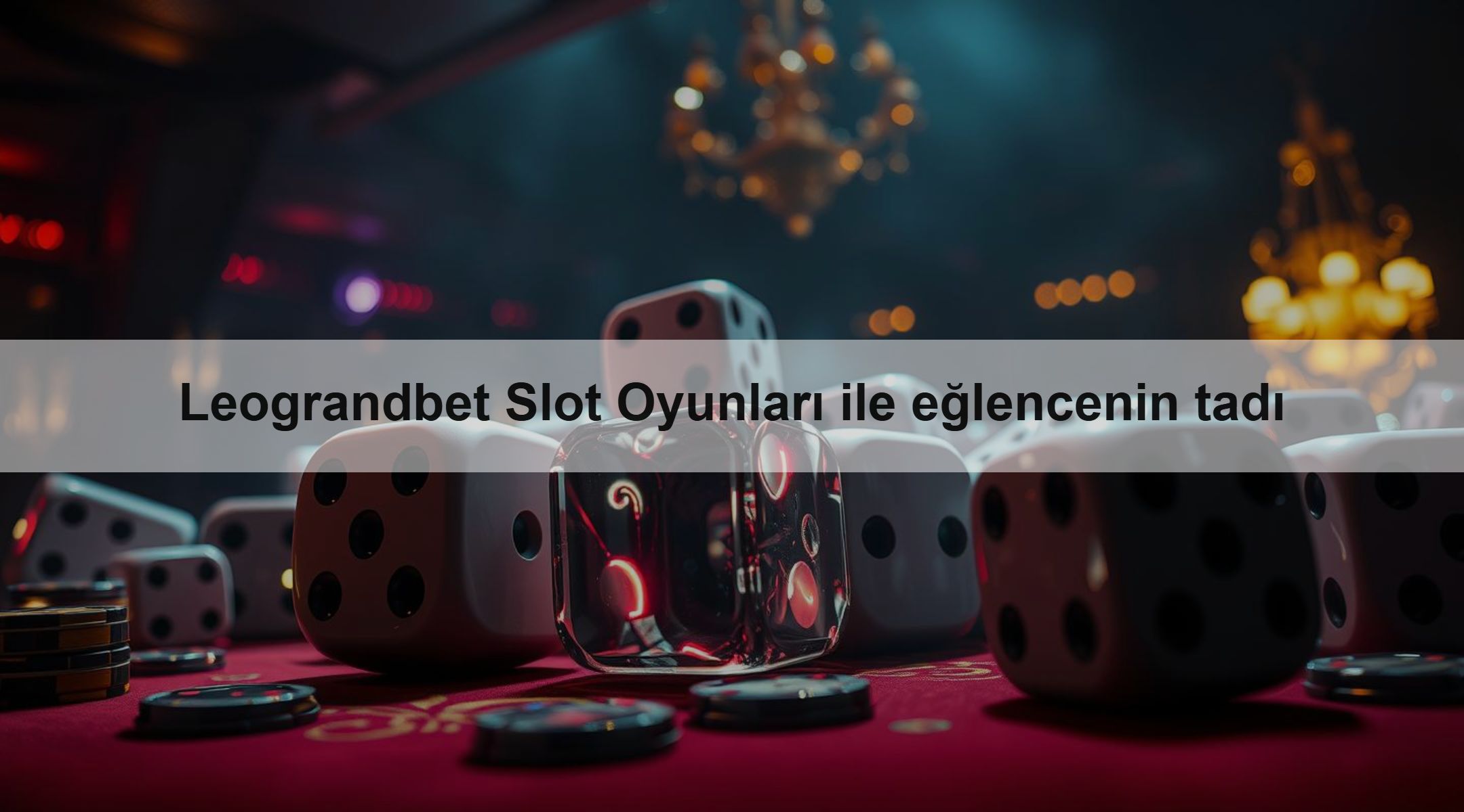 Leograndbet Slot Oyunları ile eğlencenin tadı